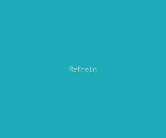 refrein meaning, definitions, synonyms