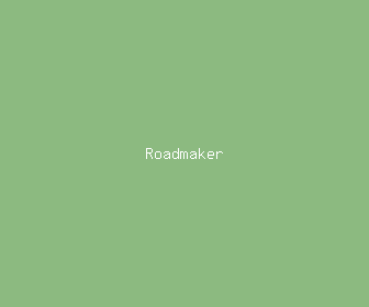 roadmaker meaning, definitions, synonyms