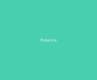 rubeola meaning, definitions, synonyms