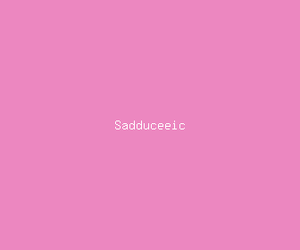 sadduceeic meaning, definitions, synonyms