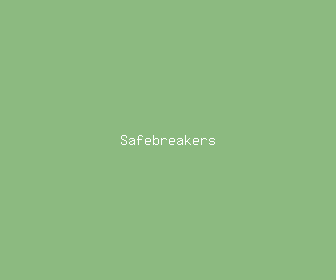 safebreakers meaning, definitions, synonyms