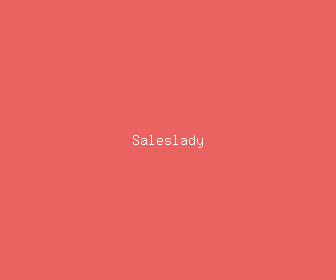 saleslady meaning, definitions, synonyms