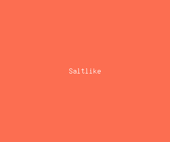saltlike meaning, definitions, synonyms