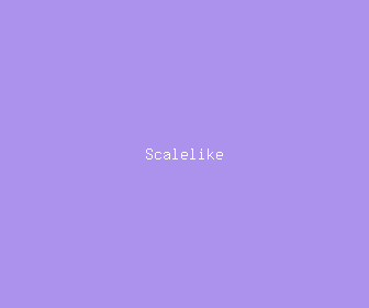 scalelike meaning, definitions, synonyms