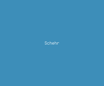 schehr meaning, definitions, synonyms