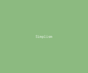 simplism meaning, definitions, synonyms
