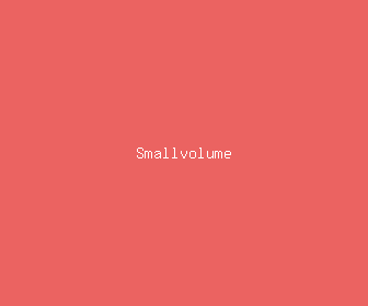 smallvolume meaning, definitions, synonyms