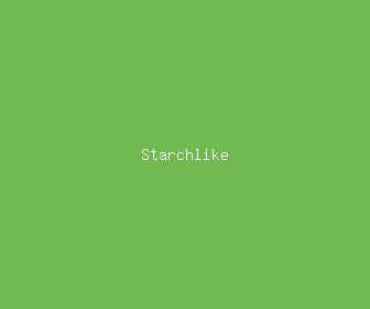 starchlike meaning, definitions, synonyms