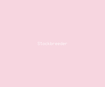 stockbreeder meaning, definitions, synonyms