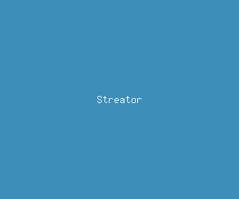 streator meaning, definitions, synonyms