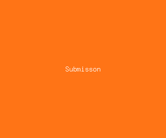 submisson meaning, definitions, synonyms