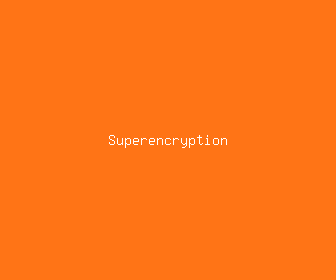 superencryption meaning, definitions, synonyms