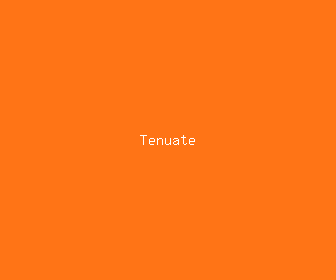 tenuate meaning, definitions, synonyms