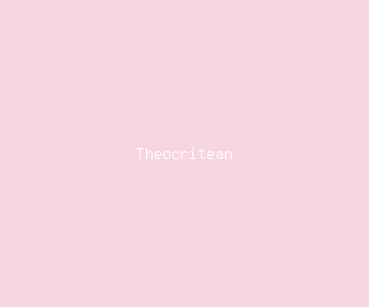 theocritean meaning, definitions, synonyms