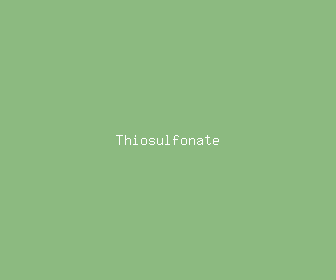 thiosulfonate meaning, definitions, synonyms