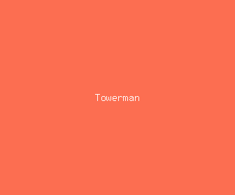 towerman meaning, definitions, synonyms