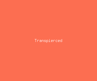 transpierced meaning, definitions, synonyms