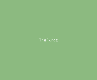 trefkrag meaning, definitions, synonyms