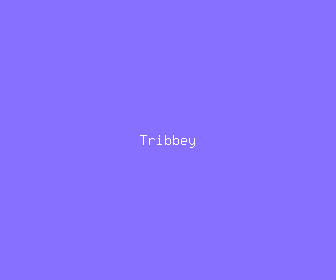 tribbey meaning, definitions, synonyms