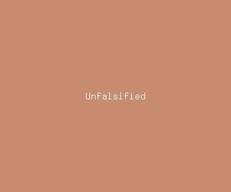 unfalsified meaning, definitions, synonyms