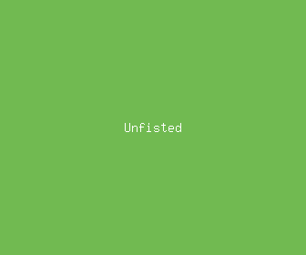 unfisted meaning, definitions, synonyms