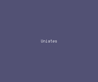 uniates meaning, definitions, synonyms