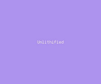 unlithified meaning, definitions, synonyms