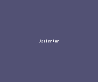 upslanten meaning, definitions, synonyms