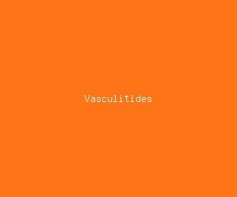 vasculitides meaning, definitions, synonyms