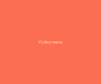 vidscreens meaning, definitions, synonyms