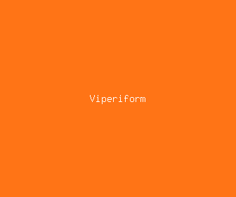 viperiform meaning, definitions, synonyms