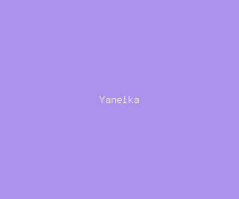 yaneika meaning, definitions, synonyms