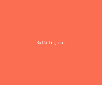 battological meaning, definitions, synonyms