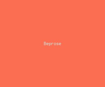 beprose meaning, definitions, synonyms