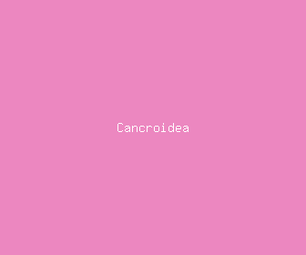 cancroidea meaning, definitions, synonyms
