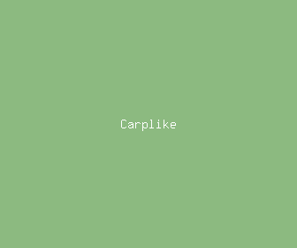 carplike meaning, definitions, synonyms