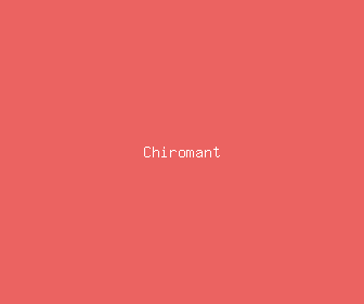 chiromant meaning, definitions, synonyms