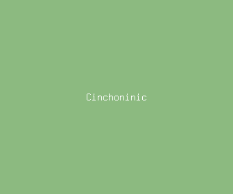 cinchoninic meaning, definitions, synonyms