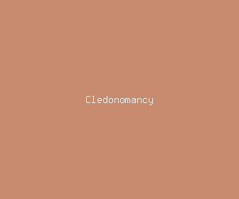 cledonomancy meaning, definitions, synonyms
