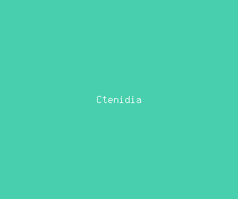 ctenidia meaning, definitions, synonyms