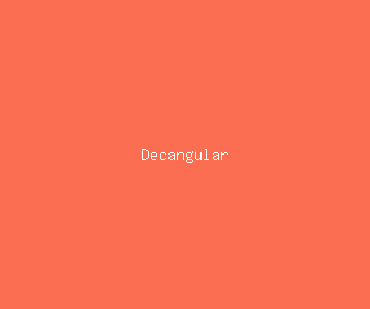 decangular meaning, definitions, synonyms