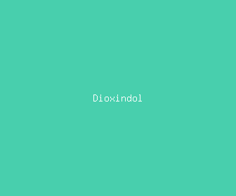 dioxindol meaning, definitions, synonyms