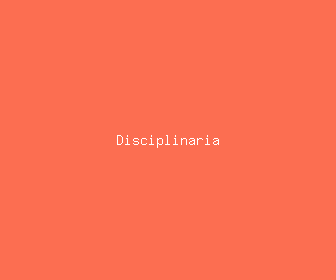 disciplinaria meaning, definitions, synonyms