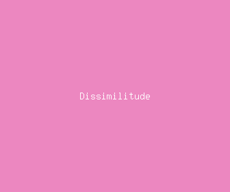 dissimilitude meaning, definitions, synonyms