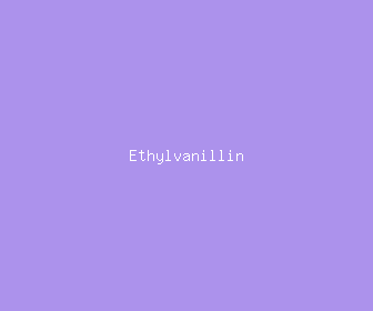 ethylvanillin meaning, definitions, synonyms