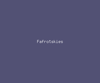 fafrotskies meaning, definitions, synonyms