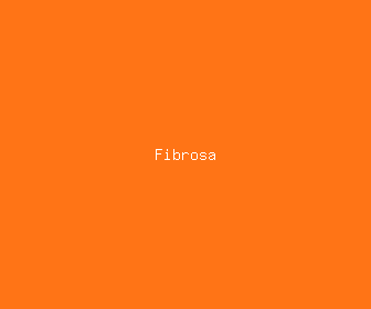 fibrosa meaning, definitions, synonyms