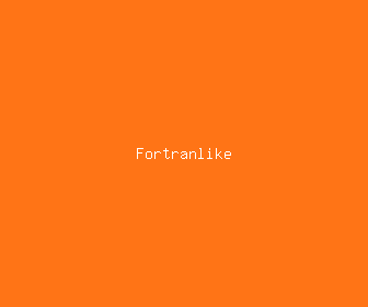 fortranlike meaning, definitions, synonyms