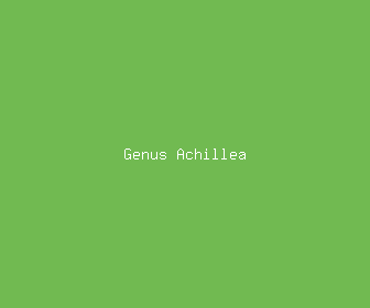 genus achillea meaning, definitions, synonyms