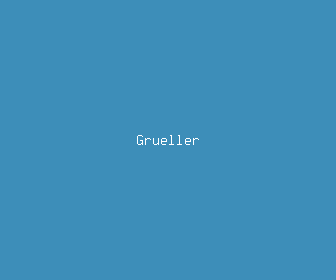 grueller meaning, definitions, synonyms